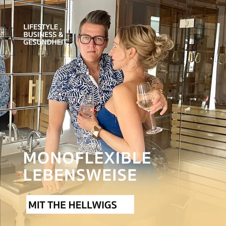 Monoflexibele Lebensweise – was ist das? Podcast mit Vanessa und Tanja