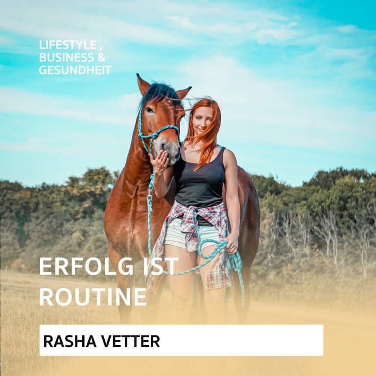 Erfolg ist Routine – Podcast mit Rasha Vetter von Tierhelden.net